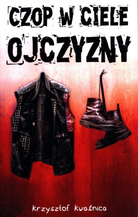 Czop w ciele ojczyzny, Kwaśnica Krzysztof