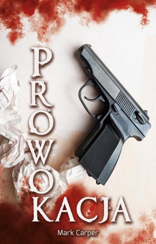 Prowokacja, Carper Mark