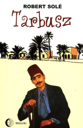 Tarbusz, Sole Robert
