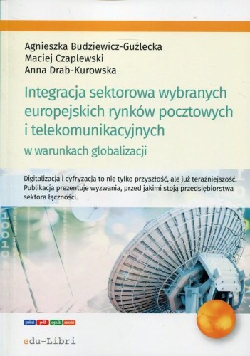 Integracja sektorowa wybranych europejskich...