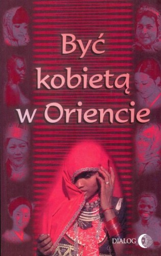 Być kobietą w Oriencie, Praca zbiorowa