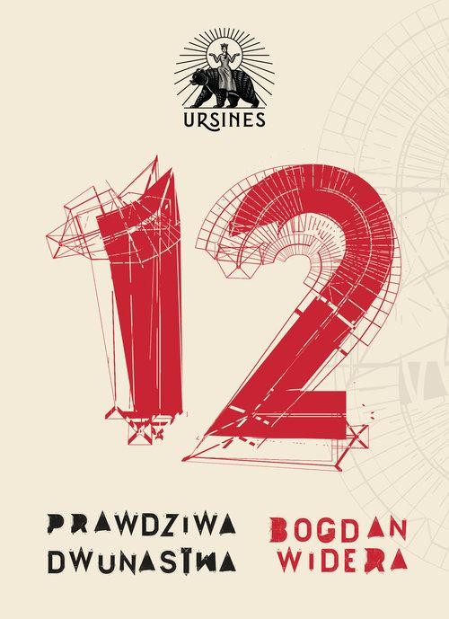 Prawdziwa dwunastka, Widera Bogdan