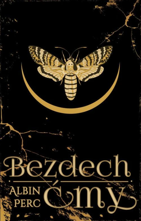 Bezdech ćmy, Perc Albin