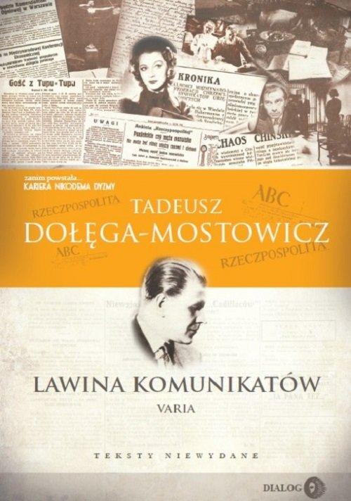 Lawina komunikatów, Dołęga-Mostowicz Tadeusz