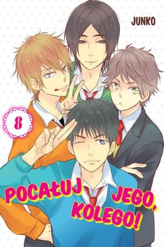 Pocałuj jego, kolego! #08, Junko