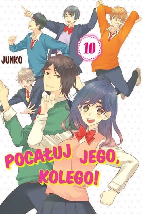 Pocałuj jego, kolego! #10, Junko