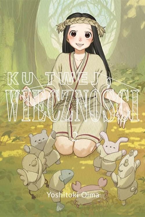 Ku twej wieczności 2, Oima Yoshitoki
