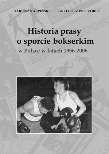 Historia prasy o sporcie bokserskim w Polsce w...