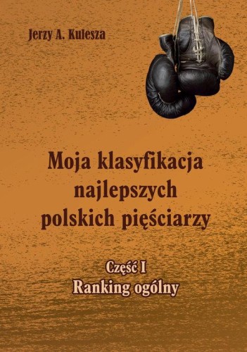 Moja klasyfikacja najlepszych polskich...