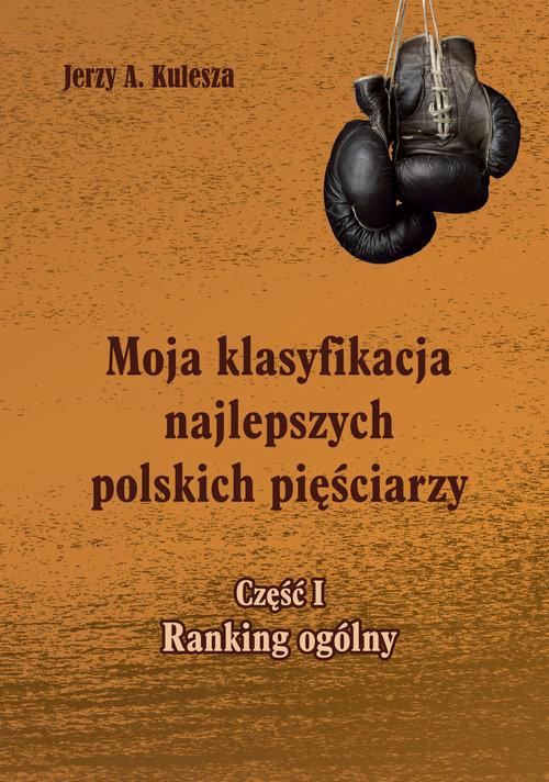 Moja klasyfikacja najlepszych polskich...