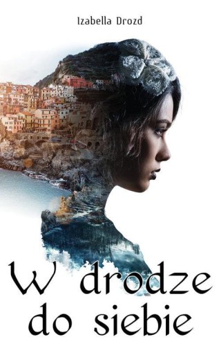 W drodze do siebie, Drozd Izabella