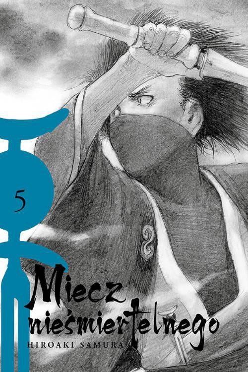 Miecz nieśmiertelnego 05, Samura Hiroaki