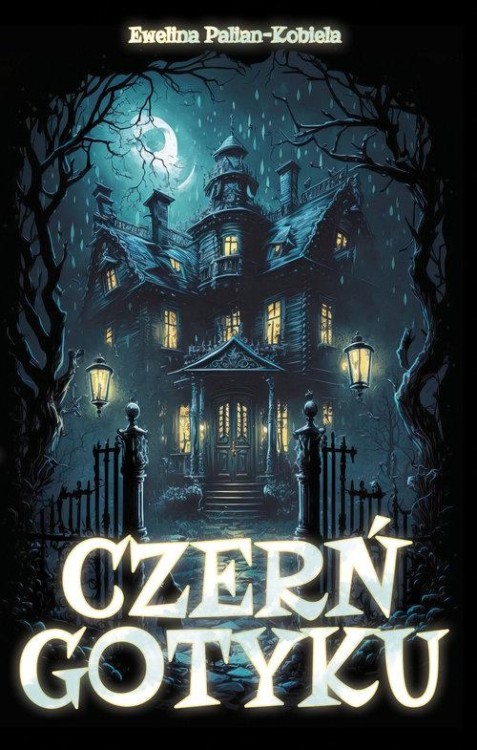 Czerń gotyku, Palian-Kobiela Ewelina