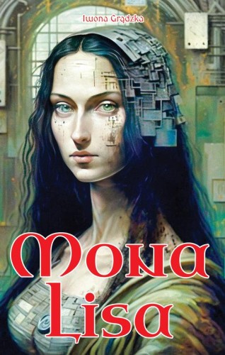 Mona Lisa, Grądzka Iwona