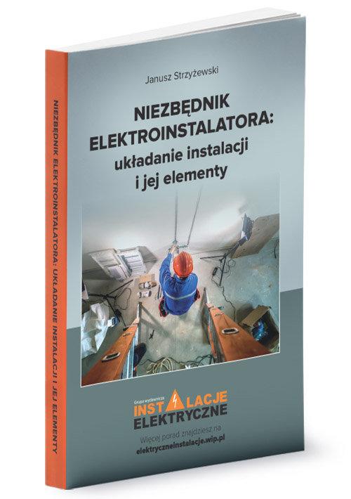 Niezbędnik elektroinstalatora układanie...