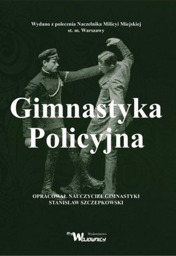 Gimnastyka Policyjna, Szczepkowski Stanisław