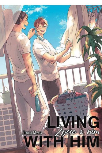Living with him, Miyata Toworu