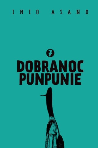 Dobranoc Punpunie 7, Inio Asano