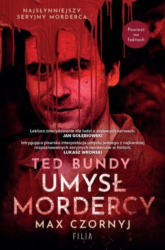 Ted Bundy. Umysł mordercy, Czornyj Max