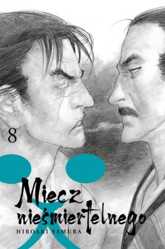 Miecz nieśmiertelnego #08, Samura Hiroaki