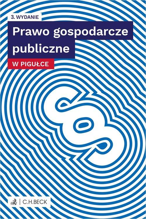 Prawo gospodarcze publiczne w pigułce + testy...