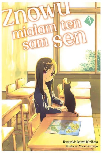 Znowu miałam ten sam sen #3, Yoru Sumino