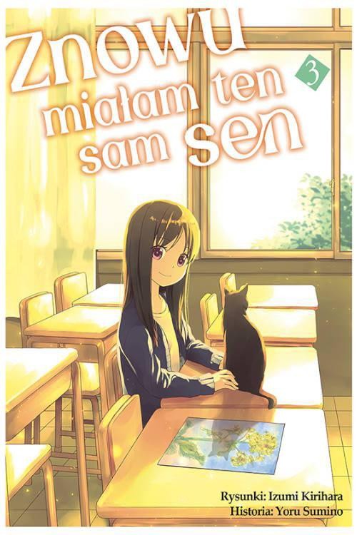 Znowu miałam ten sam sen #3, Yoru Sumino