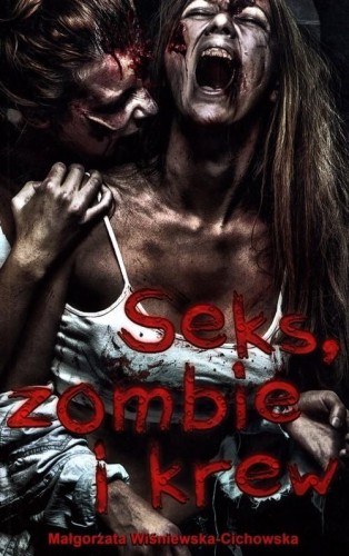 Seks zombie i krew