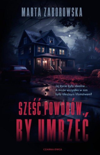 Sześć powodów by umrzeć, Zaborowska Marta