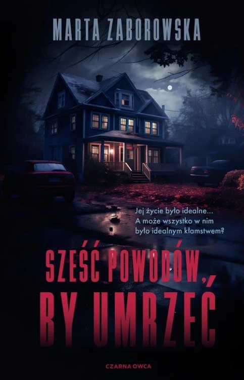 Sześć powodów by umrzeć, Zaborowska Marta