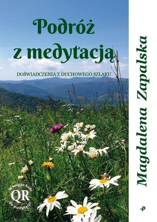 Podróż z medytacją, Zapalska Magdalena