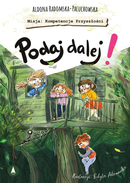 Podaj dalej!, Radomska-Paluchowska Aldona