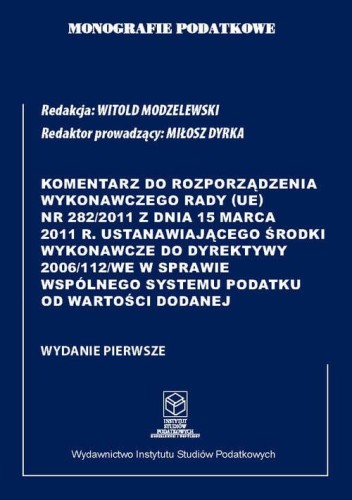 Komentarz do Rozporządzenia wykonawczego Rady...