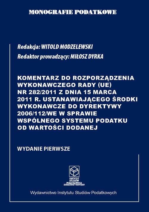 Komentarz do Rozporządzenia wykonawczego Rady...