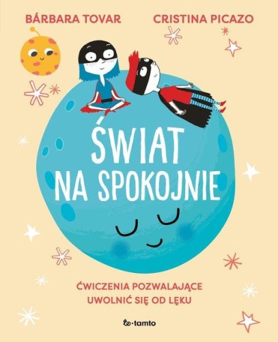 Świat na spokojnie, Tovar Bárbara