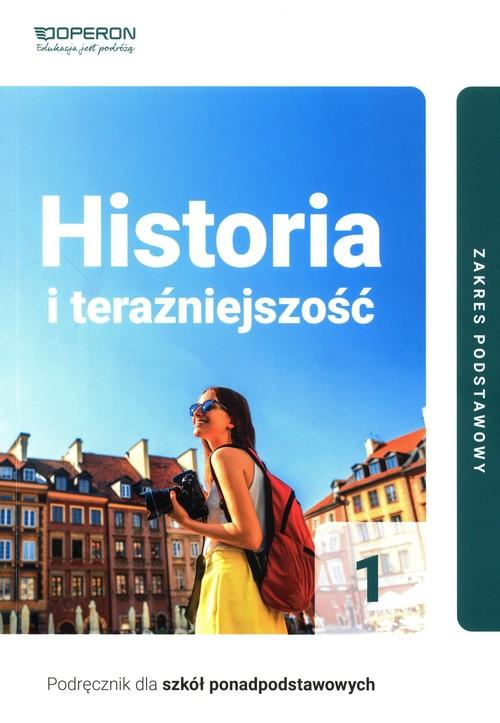 Historia i teraźniejszość 1 Podręcznik Zakres...