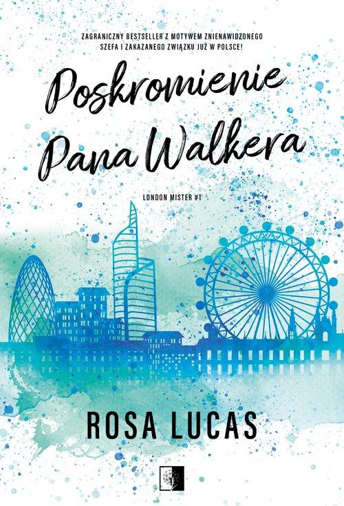 Poskromienie pana Walkera, Rosa Lucas