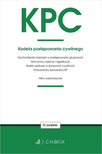 KPC Kodeks postępowania cywilnego oraz ustawy...