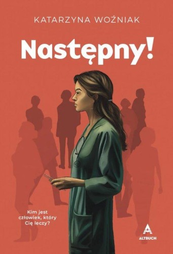 Następny, Woźniak Katarzyna