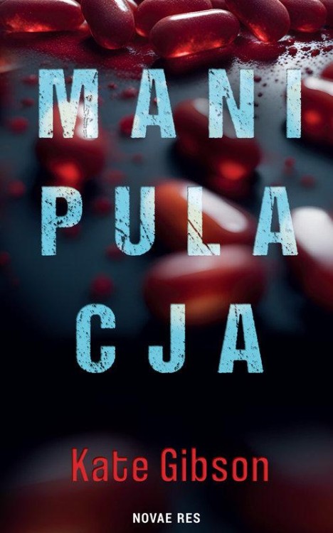 Manipulacja, Gibson Kate
