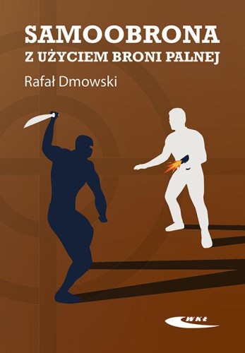 Samoobrona z użyciem broni palnej, Dmowski Rafał