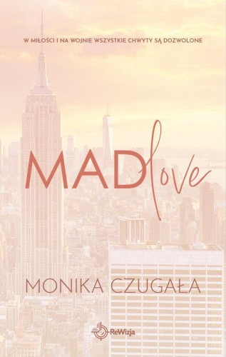 Mad love, Czugała Monika