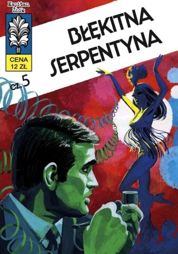 Kapitan Żbik 14. Błękitna serpentyna