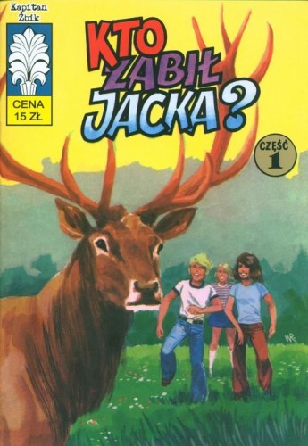 Kapitan Żbik Kto zabił Jacka? Część 1