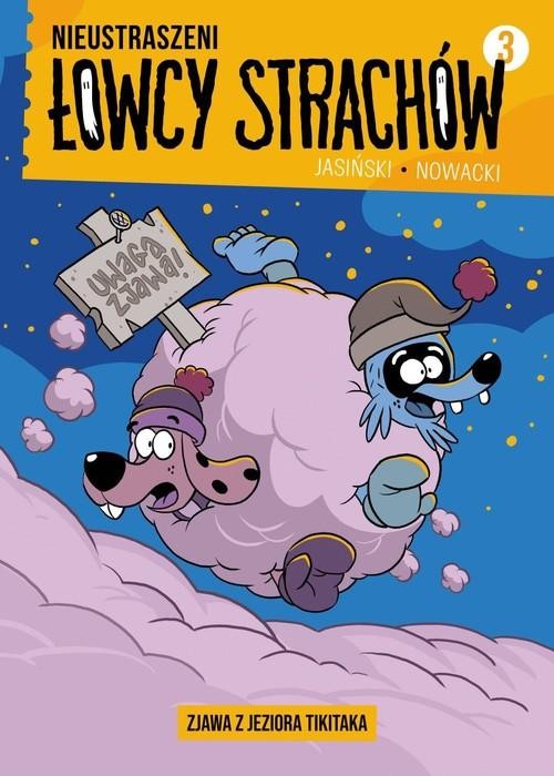 Nieustraszeni Łowcy Strachów 3 Zjawa z jeziora...