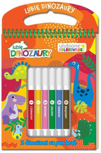 Lubię Dinozaury Ulubione kolorowanki 2 Z...