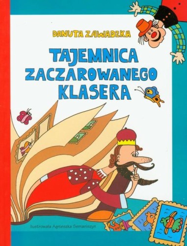 Tajemnica zaczarowanego klasera, Zawadzka Danuta