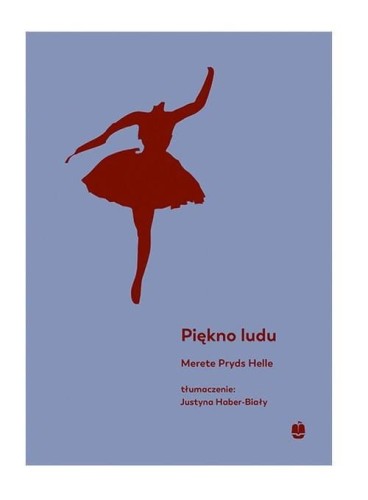 Piękno ludu, Helle Merete Pryds