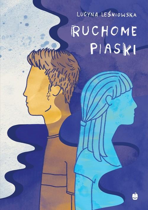 Ruchome piaski, Leśniowska Lucyna