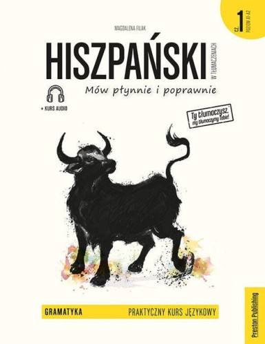 Hiszpański w tłumaczeniach Praktyczny kurs...